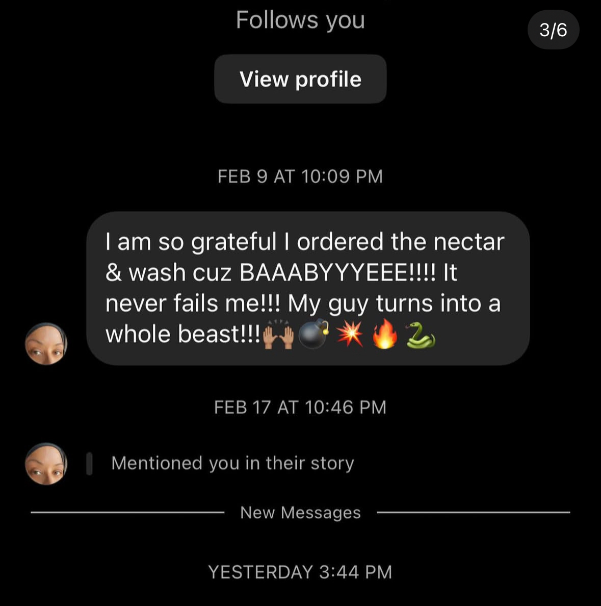 Customer DM: so grateful I ordered the nectar, it never fails me